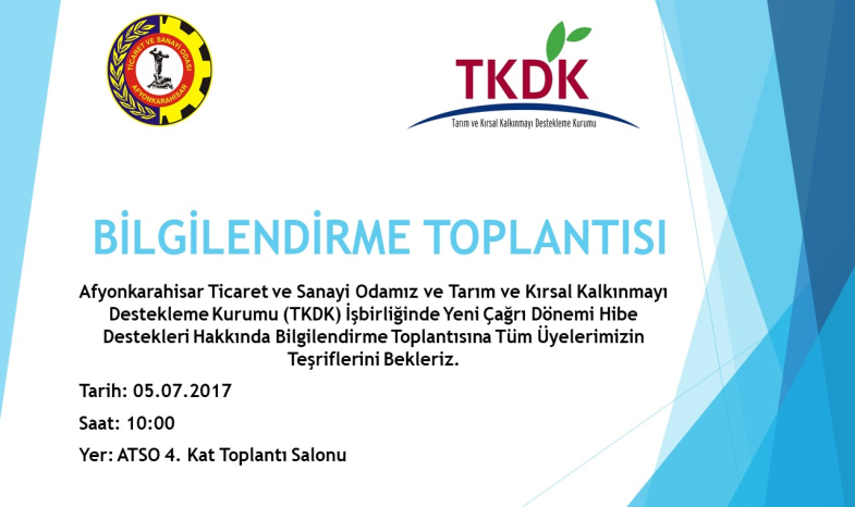 BİLGİLENDİRME TOPLANTISI